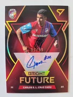 E.L.Cruze Cadu Carlos SportZoo Fortuna liga  2022-23 I.série Bright Future Auto /99 č.BFS-CC