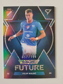 Kaloč Filip SportZoo Fortuna liga  2022-23 I.série Bright Future /199 č.BF-6