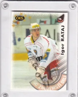 Rataj Igor OFS Plus 2003-04 Řadovka č.253