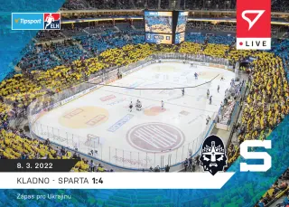 Zápas pro Ukrajinu ( Kladno 1:4 Sparta ) SportZoo Tipsport ELH 2021-39 Live /81 č.116