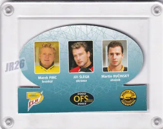 Pinc Marek  / Šlégr Jiří / Ručinský Martin  OFS Plus 2002-03 Trio č.T-06