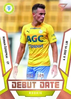 Čerepkai Roman SportZoo Fortuna liga 2022-23 II.série Debut Date Rookie /149 č.DR-24