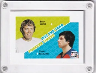 B. Clarke / V.Kharlamov ITG 1972 The Year 2009-10 Forever Linked č.FL-03