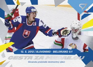 Slovensko - Bielorusko 5:1  SportZoo SR Reprezentace 2023 Helsinské Striebro - Cesta Za Medailou č.CM-10